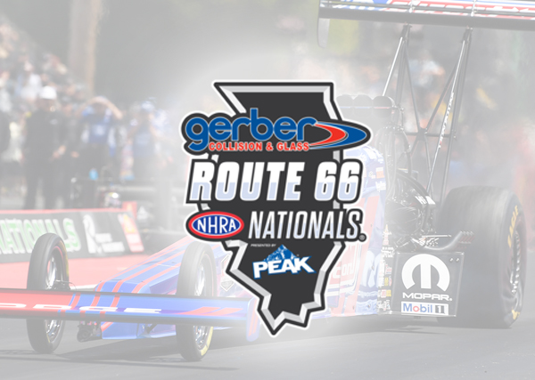 Gerber Collision & Glass Route 66 NHRA Nationals presented by PEAK